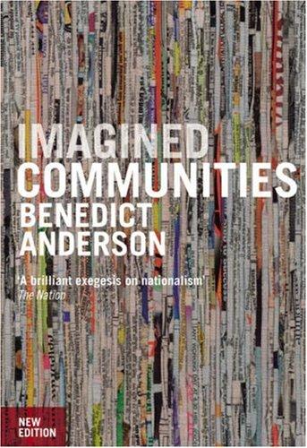 Benedict Anderson: Imagined Communities (Paperback, Verso)