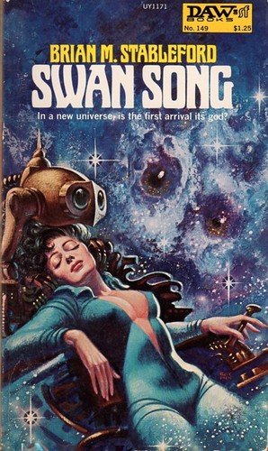 Brian Stableford: Swan Song (Paperback, 1975, DAW Books)