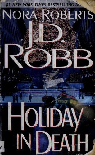 Nora Roberts: Holiday in death (1998, Berkley Books)