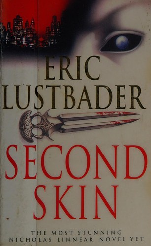 Eric Van Lustbader: Second skin (1996, HarperCollins)