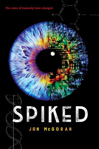 Jon McGoran: Spiked (Paperback, 2021, Holiday House)