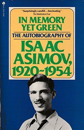 Isaac Asimov: In Memory Yet Green: The Autobiography of Isaac Asimov (1980)