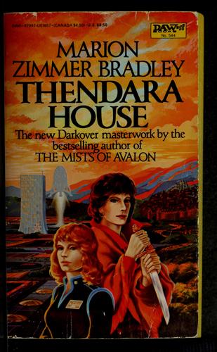 Marion Zimmer Bradley: Thendara House (Paperback, 1983, Daw Books)