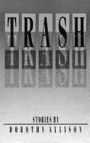 Dorothy Allison: Trash (1988, Firebrand Books)