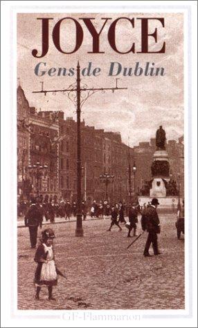 James Joyce, Benoît Tadié: Gens de Dublin (Paperback, French language, Flammarion)