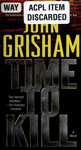 John Grisham: A Time to Kill (Paperback, Dell Books)