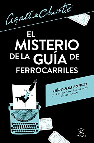 Agatha Christie, José Mallorquí Figuerola: El misterio de la guía de ferrocarriles (Paperback, Espasa)