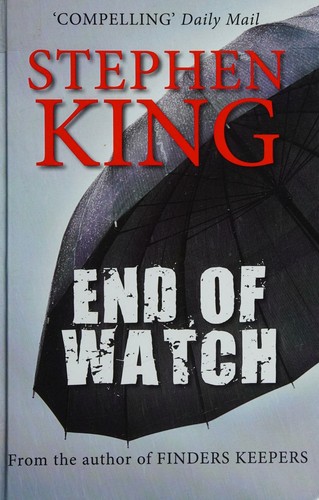 Stephen King: End of Watch (2018, Charnwood)