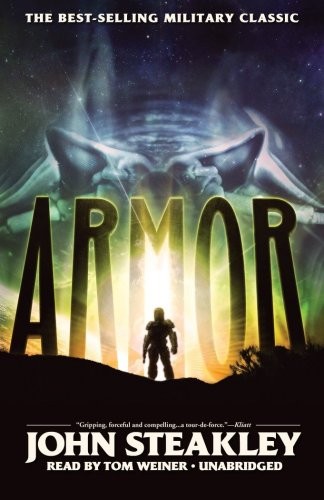 Tom Weiner, John Steakley: Armor (AudiobookFormat, 2009, Blackstone Audiobooks, Blackstone Audio, Inc.)