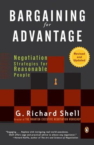 G. Richard Shell: Bargaining for advantage (2006, Penguin Books)