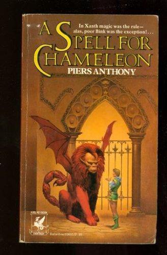Piers Anthony: A Spell for Chameleon (1977)