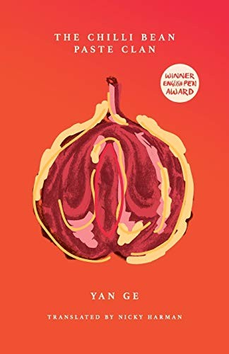 Yan Ge, Nicky Harman: The Chilli Bean Paste Clan (Paperback, Balestier Press)