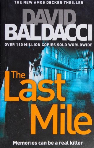 David Baldacci: The Last Mile (2016, Pan Books)