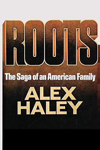 Sam Sloan, Alex Haley: Roots (Paperback, Ishi Press)