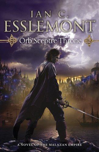 Ian Cameron Esslemont: Orb Sceptre Throne (2011)