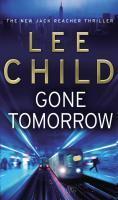 Lee Child: Gone Tomorrow (2010)