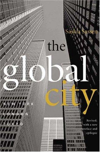 Saskia Sassen: The Global City (Paperback, 2001, Princeton University Press)