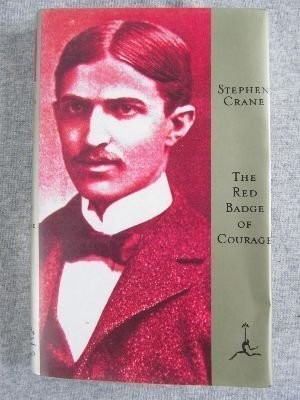 Stephen Crane, Stephen Crane: The Red Badge of Courage (Hardcover, 1993, Brand: Modern Library, Modern Library)