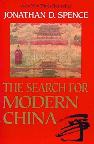 Jonathan D. Spence: The Search for Modern China (1991)