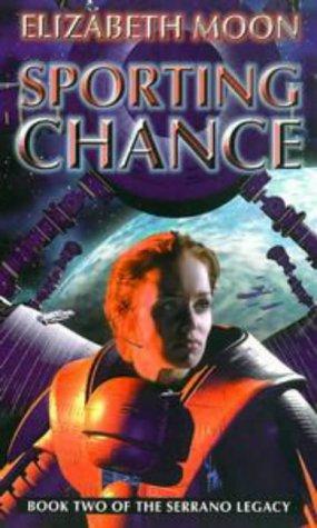 Elizabeth Moon: Sporting Chance (Paperback, 1999, Orbit)