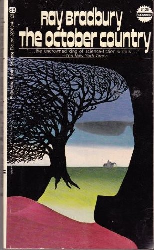 Ray Bradbury: The October Country (1972, Ballantine)