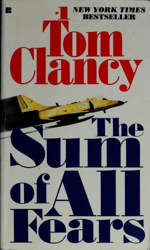 Tom Clancy: The sum of all fears (1992, Berkley)