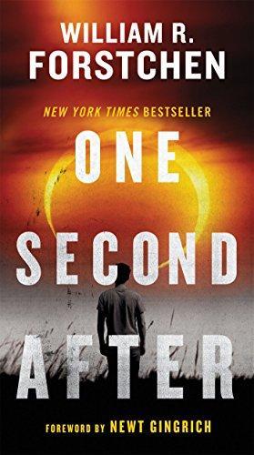 William R. Forstchen: One Second After (2011)