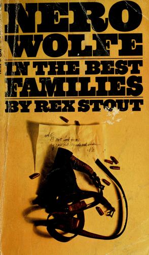 Rex Stout: In the best families (1950, Bantam Books)