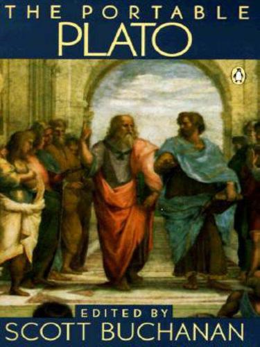 Plato: The Portable Plato (EBook, 2009, Penguin USA, Inc.)