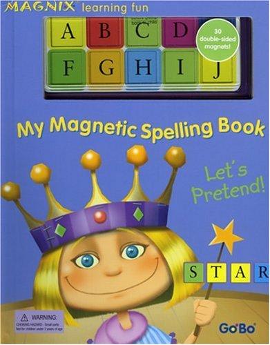 GoBo: My Magnetic Spelling Book (Hardcover, 2006, GoBo)