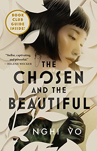 Nghi Vo: The Chosen and the Beautiful (Paperback, Tordotcom)