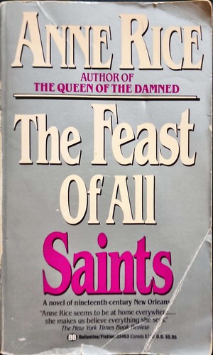 Anne Rice: The Feast of All Saints (Paperback, 1990, Ballantine Books)