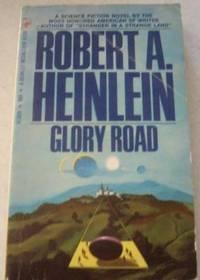 Robert Anson Heinlein: Glory Road (1970, Berkley)