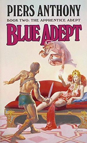 Piers Anthony: Blue Adept (Apprentice Adept #2) (1987)