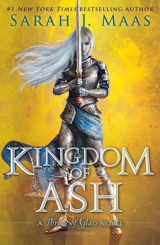 Sarah J. Maas: Kingdom of Ash (Hardcover, 2018, Bloomsbury)