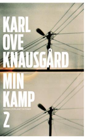 Karl Ove Knausgård: Min kamp 2 (Hardcover, Norwegian bokmål language, 2009, Forlaget Oktober)