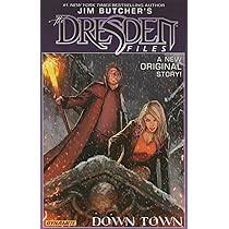 Jim Butcher, Mark Powers, Carlos Gomez, Stjepan Šejić: Jim Butcher's Dresden Files : down Town (2015, Dynamic Forces, Incorporated DBA Dynamite Entertainment)