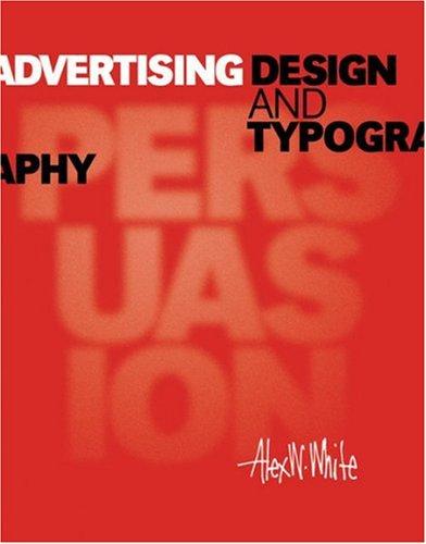 Alex White: Advertising design and typography (Hardcover, 2007, Allworth Press)