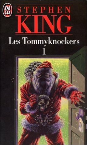 Stephen King: Les Tommyknockers 1 (French language, 1993)