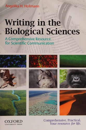 Angelika H. Hofmann: Writing in the Biological Sciences (2013, Oxford University Press)