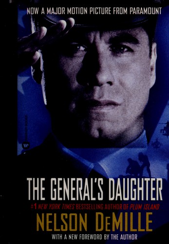 Nelson DeMille: The general's daughter. (1999, Warner Bros)