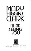 Clark: I'll Be Seeing You (Paperback, 1993, Pocket Books)