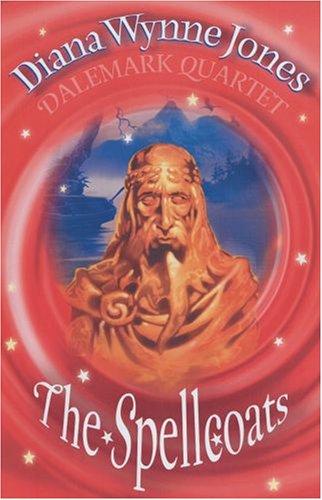 Diana Wynne Jones: The Spellcoats (The Dalemark Quartet) (2003, Oxford University Press)