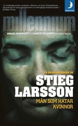 Stieg Larsson: Män som hatar kvinnor (Swedish language, 2006)