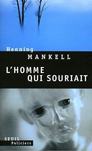 Henning Mankell: L'homme qui souriait (French language, 2005)