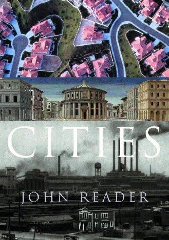 John Reader: Cities (2004, Heinemann)