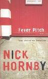 Nick Hornby: Fever Pitch (2002, Penguin Books Ltd)