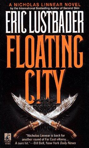 Eric Van Lustbader: Floating City (Paperback, 1995, Pocket)