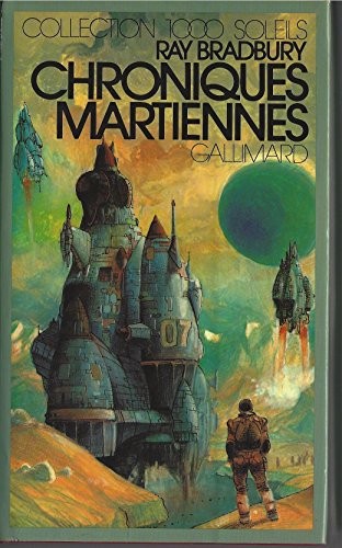 Ray Bradbury, Brad Bradbury: Chroniques martiennes (Hardcover, Denoël)