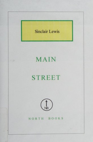 Sinclair Lewis: Main Street (2001, North Books)